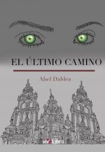 El Último Camino