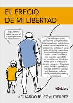 El precio de mi libertad