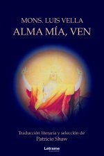 Alma mía, ven