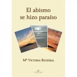 EL ABISMO SE HIZO PARAISO