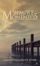 Siempre momentos