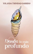 Desde lo más profundo