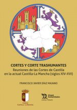 CORTES Y CORTE TRASHUMANTES REUNIONES CORTES CASTILLA XIV