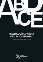FRASEOLOGIA ESPAÑOLA EN EL DISCURSO