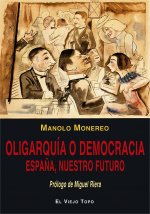 Oligarquía o democracia