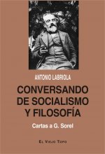 Conversando de socialismo y filosofía