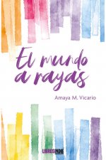 El mundo a rayas