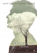 Desde la vida propia