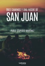 Tres caminos y una noche de San Juan