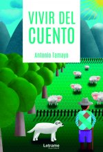 Vivir del cuento