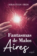 Fantasmas de Malos Aires