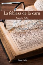 La feblesa de la carn