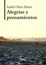ALEGRIAS Y PENSAMIENTOS