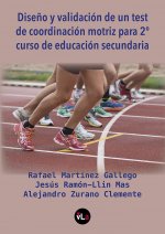 Diseño y validación de un test de coordinación motriz para 2º curso de educación secundaria