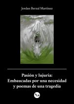 PASION Y LUJURIA EMBAUCADAS POR UNA NECESI
