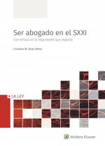 SER ABOGADO EN EL S. XXI