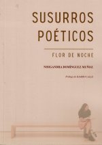Susurros poéticos. Flor de noche
