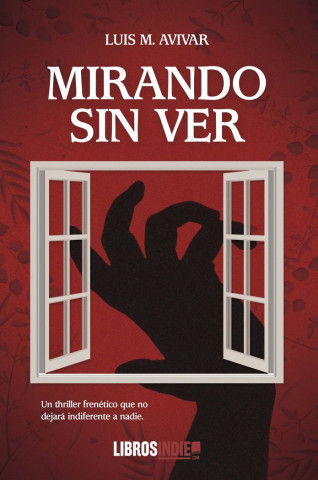 MIRANDO SIN VER
