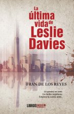 LA ÚLTIMA VIDA DE LESLIE DAVIES