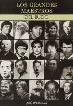 Los grandes maestros del Budo