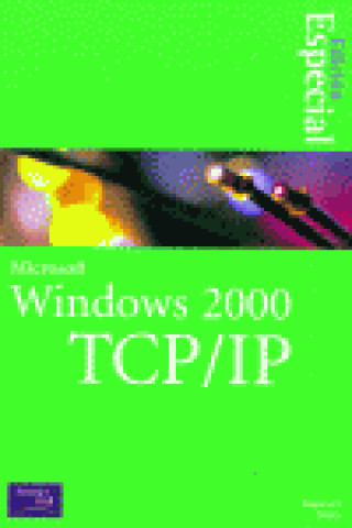 MICROSOFT WINDOWS 2000 TCP/IP E/E