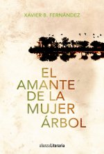 El amante de la mujer árbol