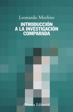 INTRODUCCIóN A LA INVESTIGACIóN COMPARADA