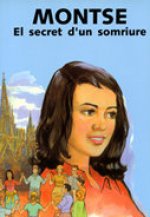 MONTSE,SECRET D`UN SOMRIURE