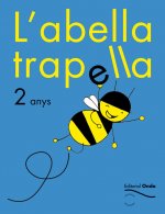 L'ABELLA TRAPELLA, 2-3 ANYS