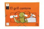 El grill cantaire. Carpeta anual. Bestioles. 5 anys