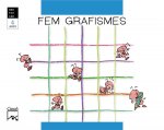 FEM GRAFISMES. La formiga feinera. BESTIOLES. 4 anys