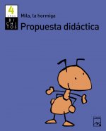 Propuesta didáctica Mila, la hormiga 4 años. Bichitos