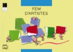 FEM D'ARTISTES. La formiga faenera. BESTIOLES. 4 anys