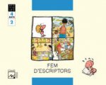 FEM D'ESCRIPTORS. Quadern 2. La formiga faenera. BESTIOLES. 4 anys