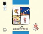 FEM D'ESCRIPTORS. Quadern 3. La formiga faenera. BESTIOLES. 4 anys