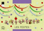 LES FESTES. La marieta tafanera. BESTIOLES. 4 anys