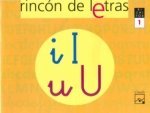 RINCÓN DE LETRAS. Cuaderno 1. Lectoescritura
