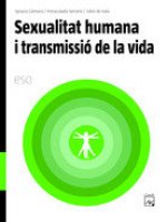 La sexualitat humana i transmissió de la vida
