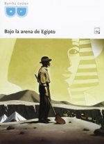 Guía de lectura. Bajo la arena de Egipto