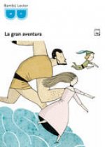 FITXA LECTURA LA GRAN AVENTURA