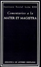 Comentarios a la Mater et Magistra