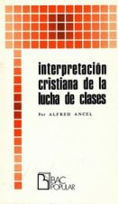 Interpretación cristiana de la lucha de clases