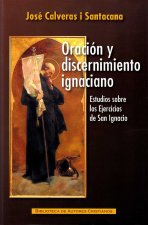 Oración y discernimiento ignaciano