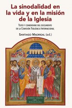 La sinodalidad en la vida y en la misión de la Iglesia