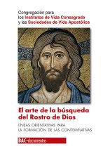 El arte de la búsqueda del Rostro de Dios