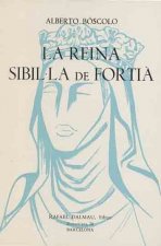 LA REINA SIBILÚLA DE FORTIA