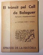 EL TRANSIT PEL COLL DE BALAGUER