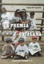 LA PREMSA CATALANA
