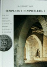 TEMPLERS I HOSPITALERS I. GUIA DE LES TERRES DEL CAMP DE TARRAGONA, LA CONCA DE BARBERÀ
