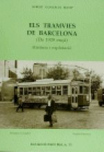 ELS TRAMVIES DE BARCELONA (DE 1929 ENÇA)